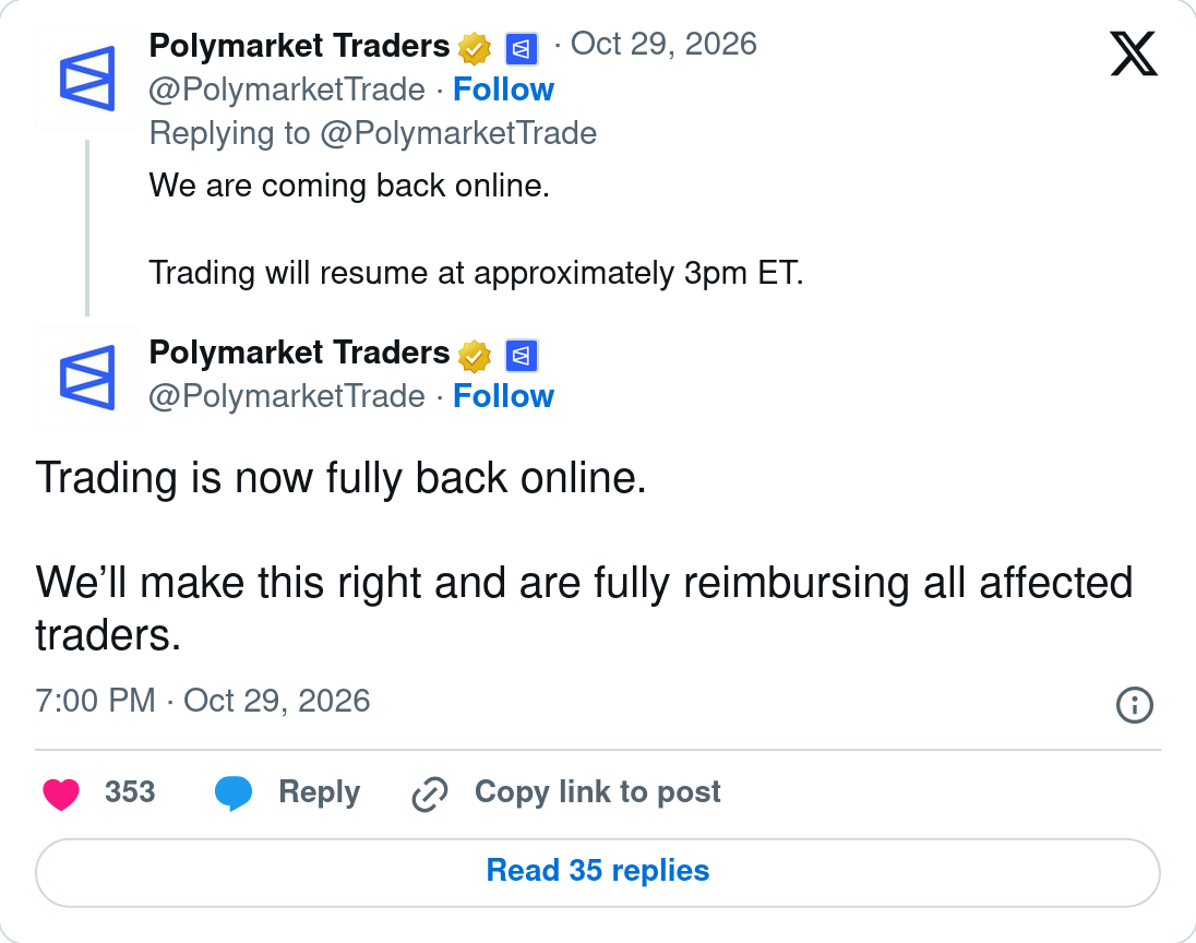 Two Polymarket Traders posts on X: We are coming back online. Trading will resume at approximately 3pm ET. Then, at 7:00 PM UTC: Trading is now fully back online. We'll make this right and are fully reimbursing all affected traders.